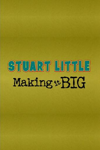 Stuart Little: Making It Big film afişi