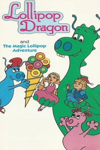 Lollipop Dragon: The Magic Lollipop Adventure film afişi