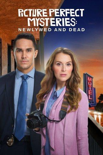 Picture Perfect Mysteries: Newlywed and Dead film afişi