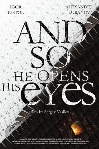 And So He Opens His Eyes film afişi