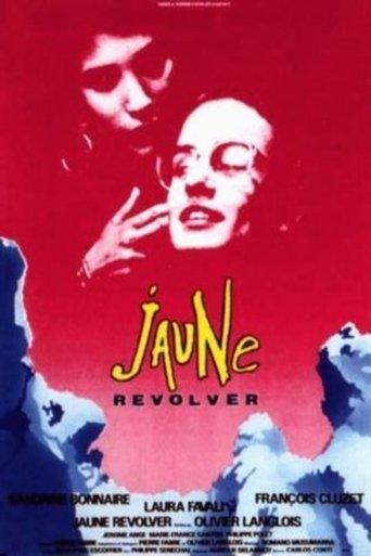 Jaune revolver film afişi