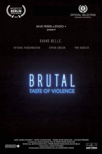 Brutal A Taste of Violence. dizi afişi