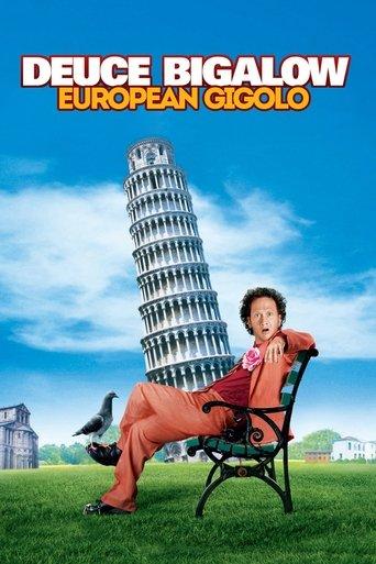 Deuce Bigalow: European Gigolo film afişi
