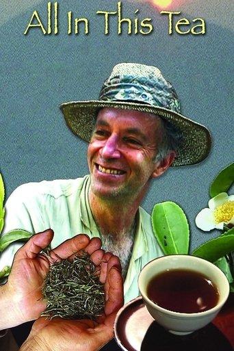 All In This Tea film afişi