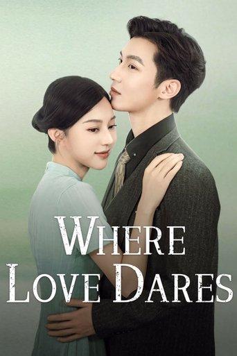 Where Love Dares dizi afişi
