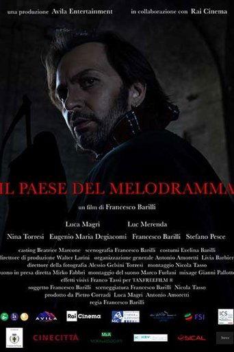 Il paese del melodramma film afişi
