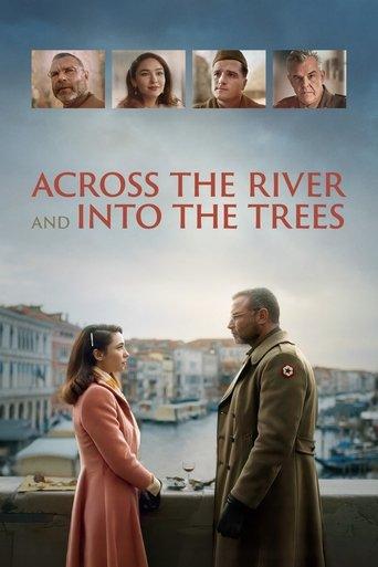 Across the River and into the Trees film afişi