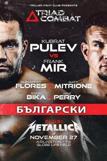 Triller Fight Club Presents: Triad Combat - Pulev vs. Mir film afişi