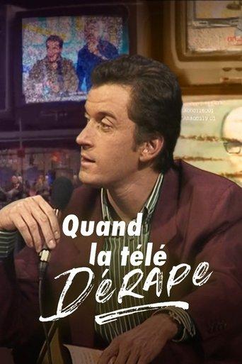 Quand la télé dérape, 40 ans de scandales film afişi