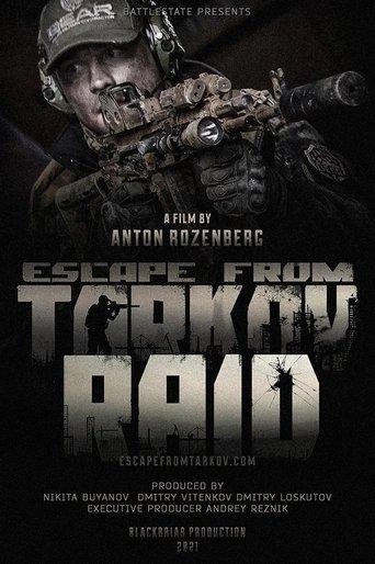 Escape from Tarkov. Raid. film afişi