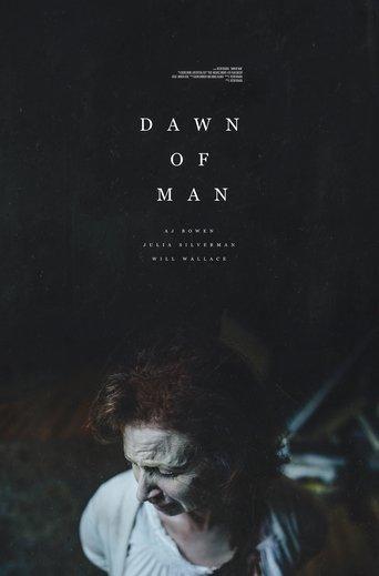 Dawn Of Man film afişi