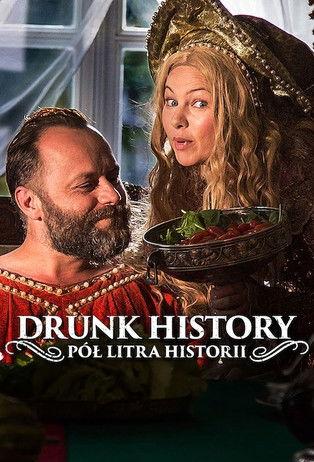 Drunk History: Pół litra historii dizi afişi