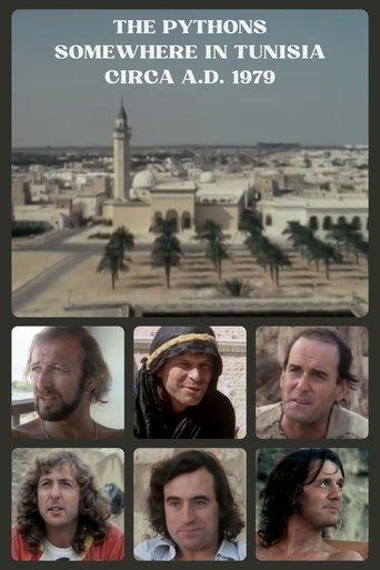 The Pythons: Somewhere in Tunisia, Circa A.D. 1979 film afişi