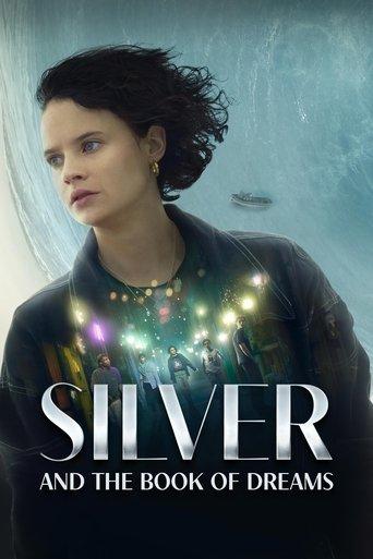 Silver and the Book of Dreams film afişi