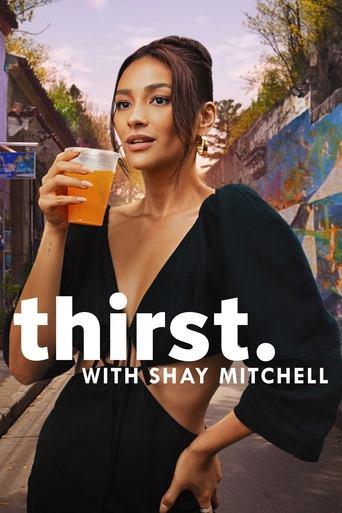 Thirst with Shay Mitchell dizi afişi
