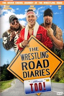 The Wrestling Road Diaries Too film afişi