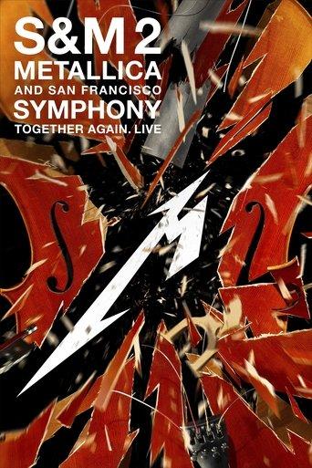 Metallica and San Francisco Symphony: S&M2 film afişi