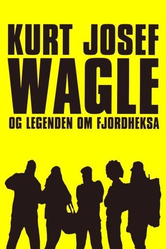 Kurt Josef Wagle and the Legend of the Fjord Witch film afişi