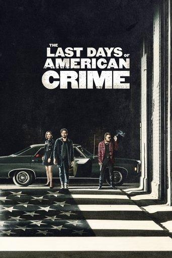 The Last Days of American Crime film afişi