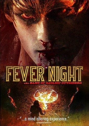 Fever Night: AKA Band of Satanic Outsiders film afişi