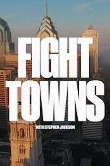Fight Towns with Stephen Jackson dizi afişi