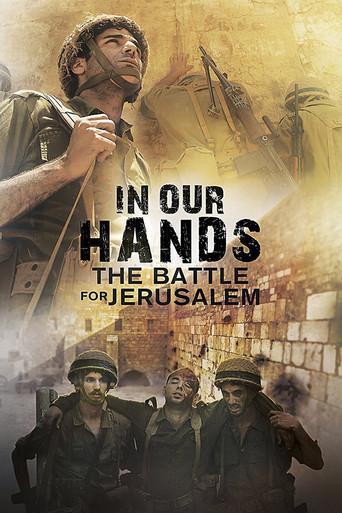 In Our Hands: The Battle for Jerusalem film afişi