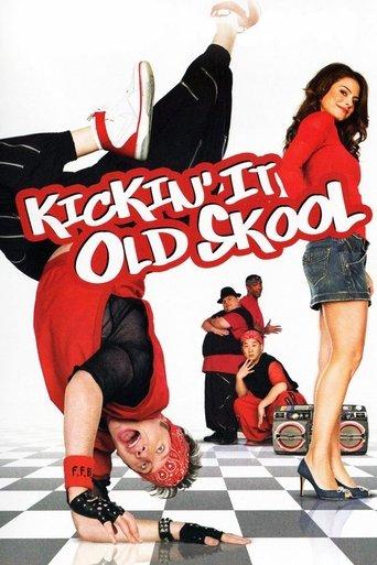 Kickin' It Old Skool film afişi