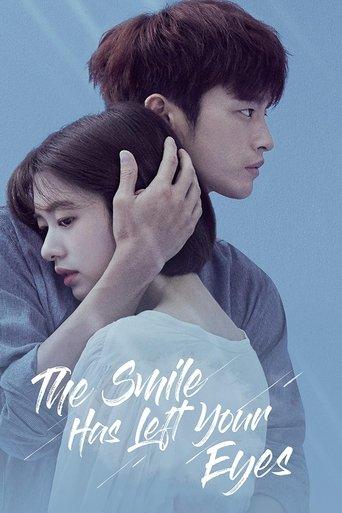 The Smile Has Left Your Eyes dizi afişi