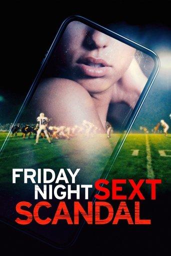 Friday Night Sext Scandal film afişi