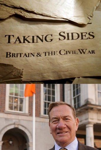 Taking Sides: Britain and the Civil War film afişi