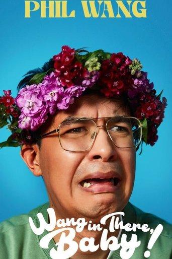 Phil Wang: Wang in There, Baby! film afişi