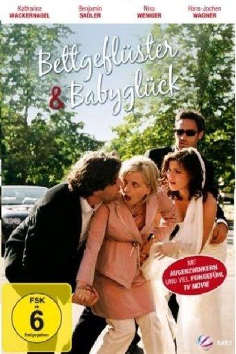 Bettgeflüster & Babyglück film afişi