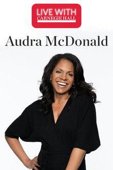 Live with Carnegie Hall: Audra McDonald film afişi