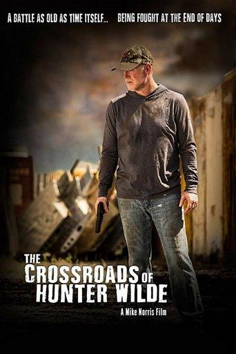 The Crossroads of Hunter Wilde film afişi
