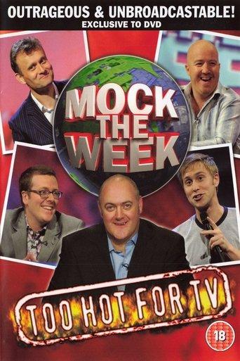 Mock the Week Too Hot for TV dizi afişi