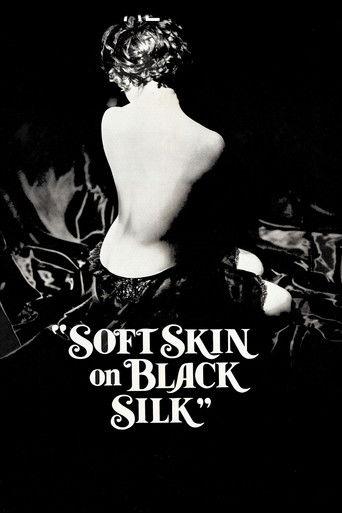 Soft Skin on Black Silk film afişi