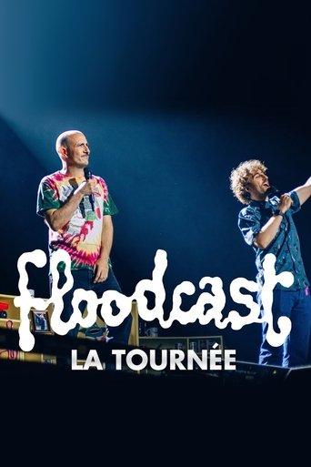 Floodcast - La tournée film afişi
