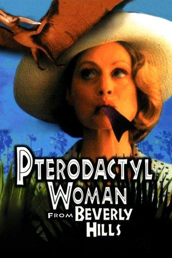 Pterodactyl Woman from Beverly Hills film afişi
