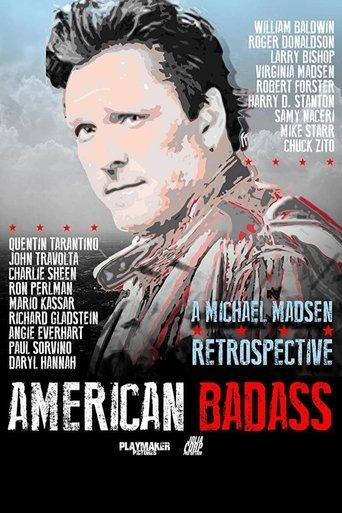 American Badass: A Michael Madsen Retrospective film afişi