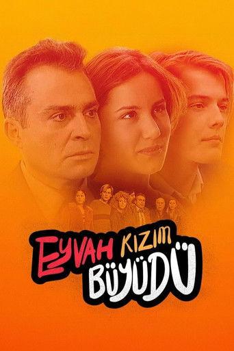 Eyvah Kızım Büyüdü dizi afişi