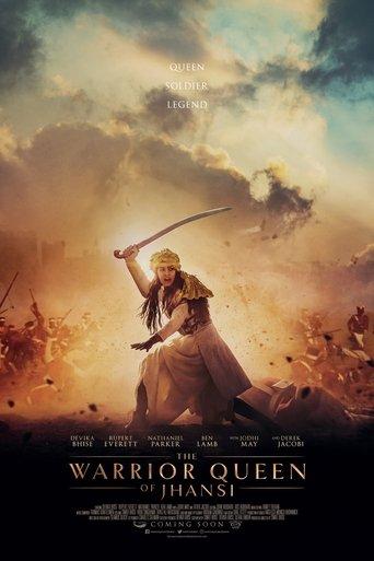The Warrior Queen of Jhansi film afişi