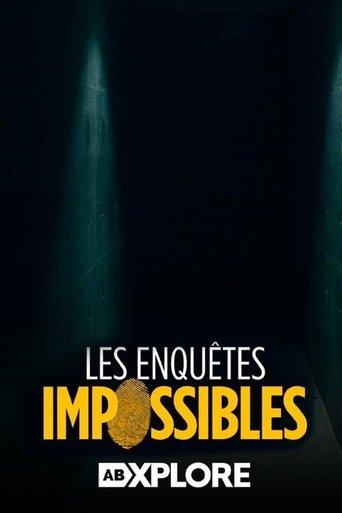 Les enquêtes impossibles 2011 reformatées dizi afişi