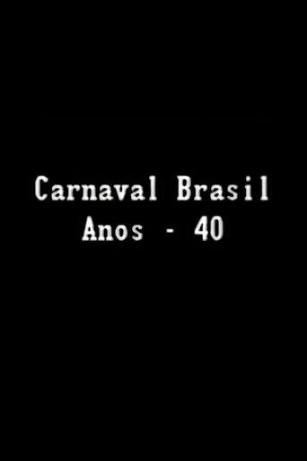 Carnaval Brasil — Anos 40 film afişi