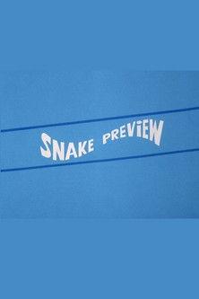 Snake Preview film afişi