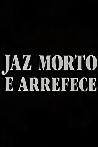 Jaz Morto e Arrefece film afişi