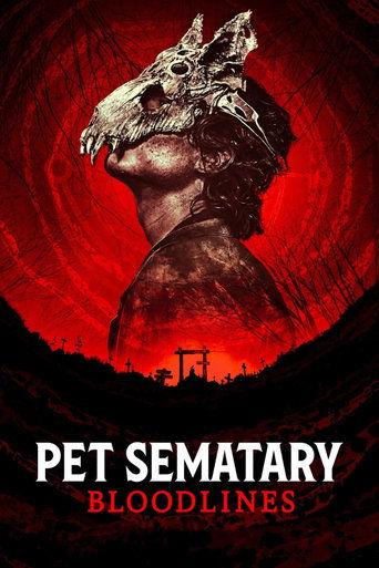 Pet Sematary: Bloodlines film afişi