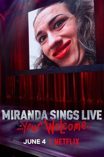 Miranda Sings Live... Your Welcome film afişi