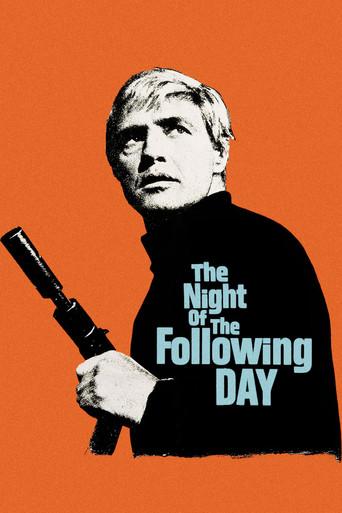 The Night of the Following Day film afişi
