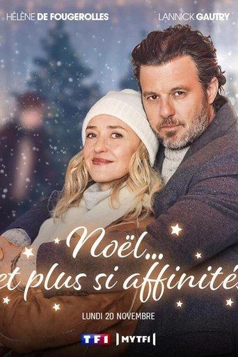 Noël… et plus si affinités film afişi
