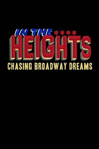 In the Heights: Chasing Broadway Dreams film afişi